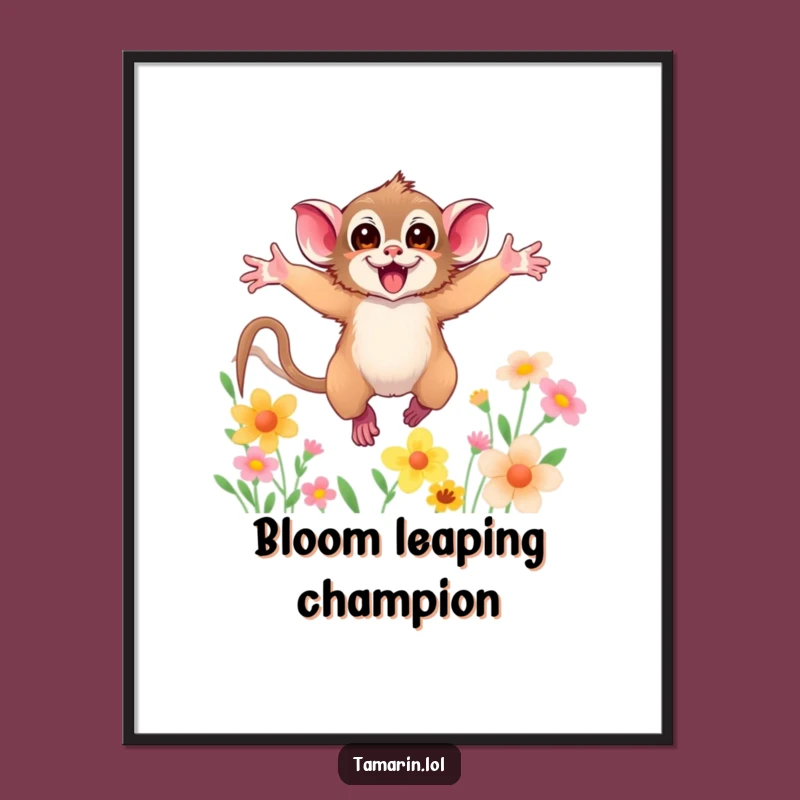 Funny Tamarin Poster: Floral Leap Art, Hilarious Wall Decor for Animal Lovers