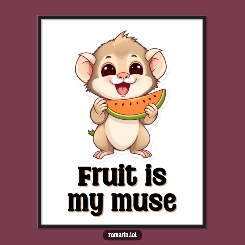 Funny Tamarin Poster: Fruit Lover Art, Juicy Treat Scene, Charming Funny Gift Decor.