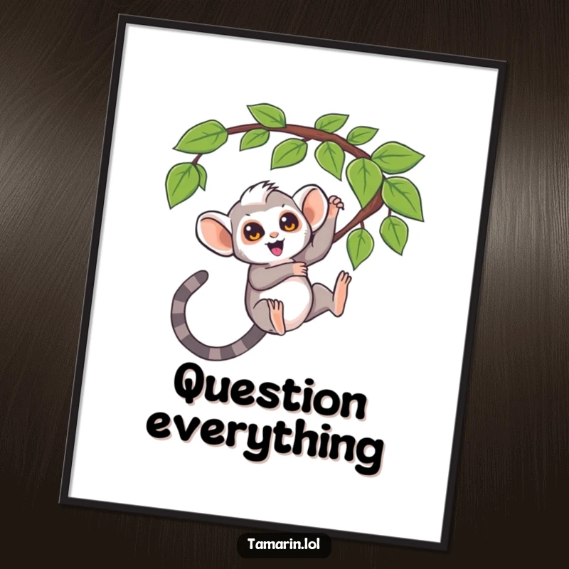 Funny poster, tamarin swinging from a question mark vine, curious monkey art, playful exploration theme, perfect funny gift.