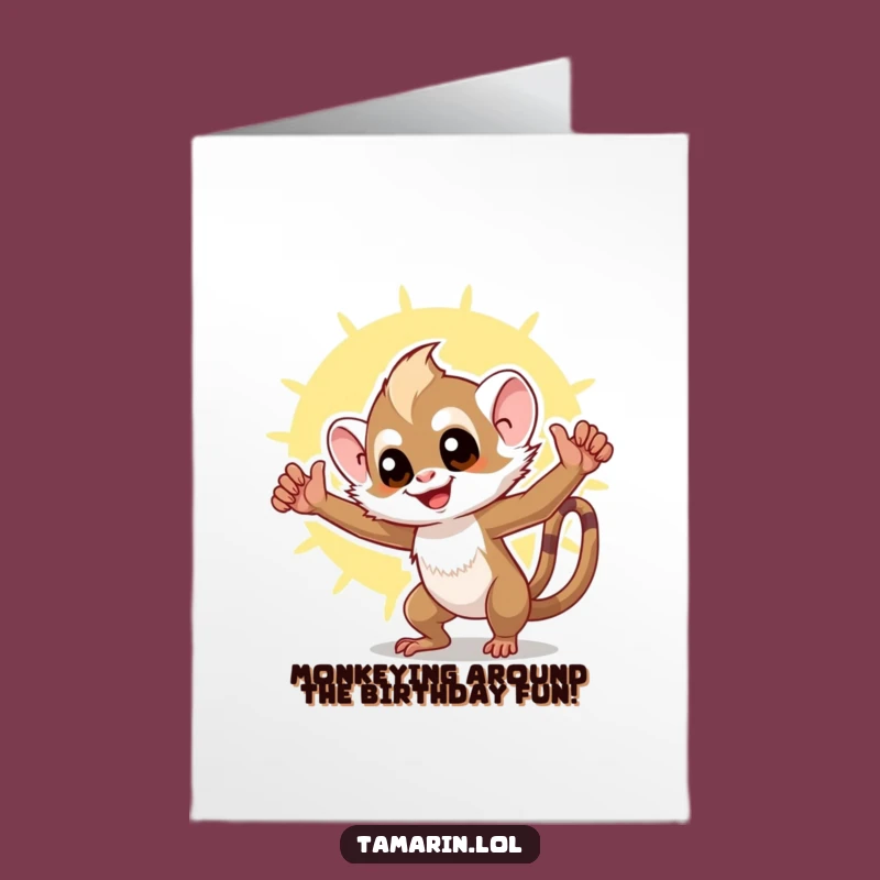 Free Printable Birthday Card: Funny Tamarin Triumph Greeting for a Hilarious downloadable gift