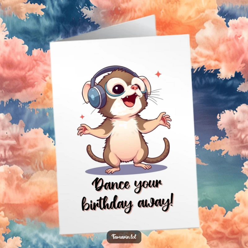 Funny Free Printable Birthday Card: A tamarin with oversized headphones dances joyfully to unheard music.