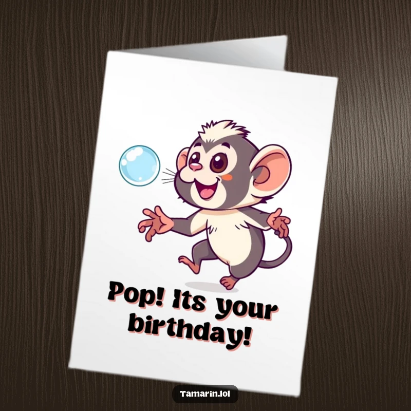 Funny Free Printable Birthday Card: Playful tamarin joyfully chasing a sparkling bubble, a fun downloadable greeting.