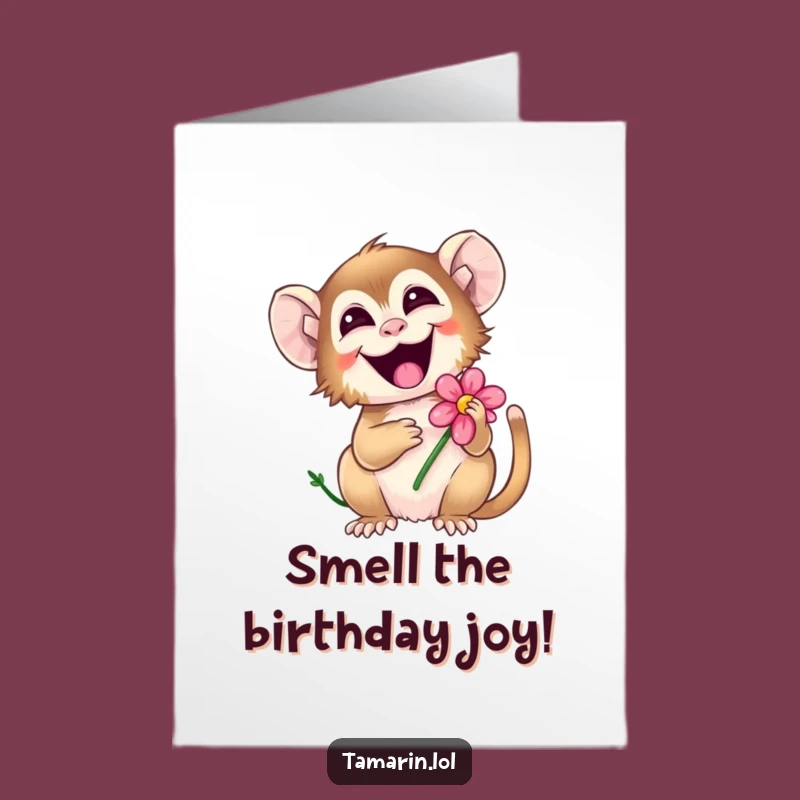 Free Printable Birthday Card: Giggling Tamarin with Flower, Funny Downloadable!