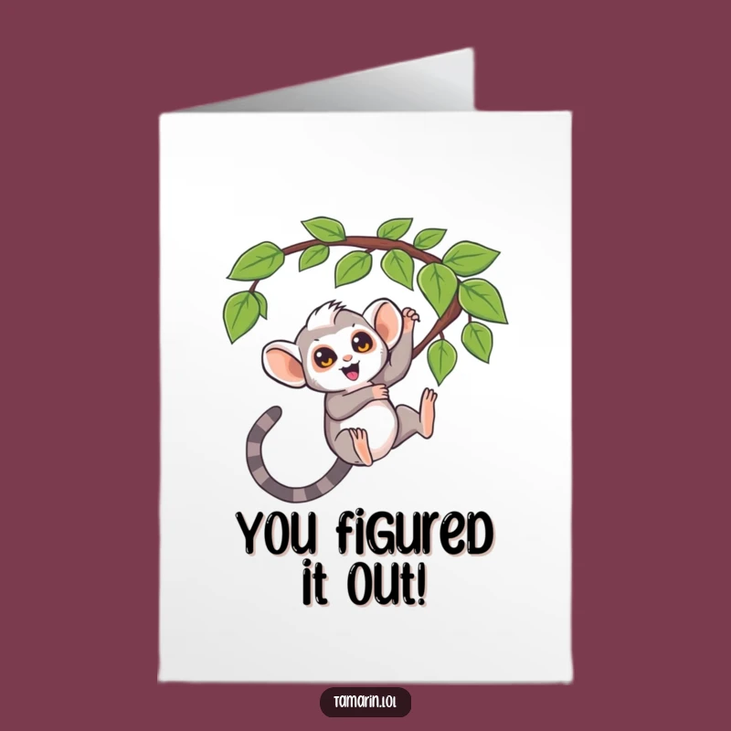 Free Printable Congrats Card: Curious Tamarin - Funny Downloadable Success Gift