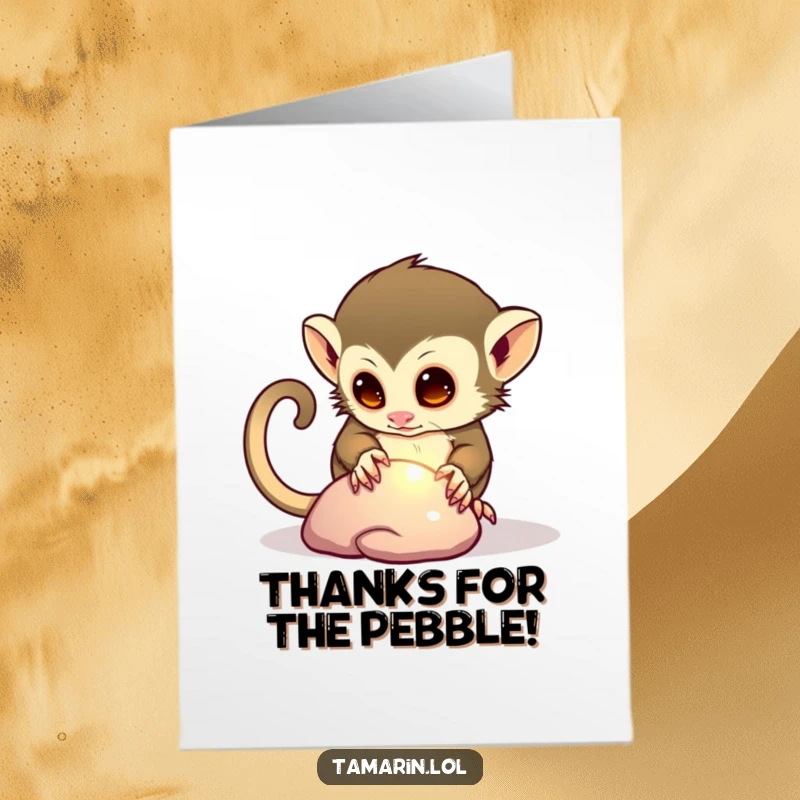 Funny free printable thank you card with a curious tamarin inspecting a smooth pebble, symbolizing careful consideration.
