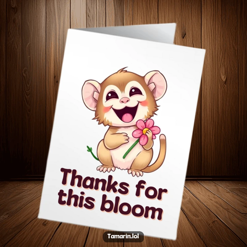 Funny Free Printable Thank You Card: A tamarin giggling with delight while holding a pretty flower, expressing thanks. A cute downloadable gift.
