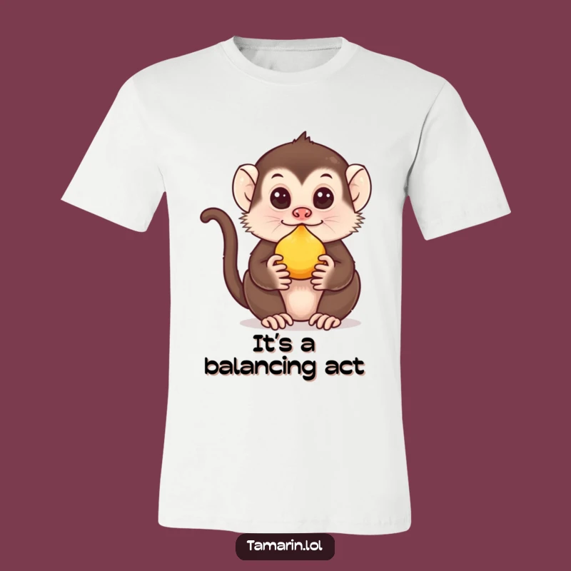 Funny Tamarin Fruit Balance T-Shirt: Monkey's Skill - Hilarious Gift for Animal Fans